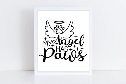 My Angel Has Paws| Pet Memorial SVG Cutting Files. SVG CosmosFineArt 
