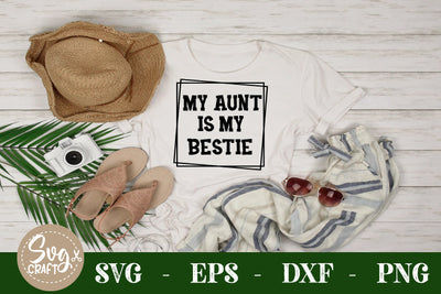 my aunties my bestie SVG cut file SVG Svgcraft 
