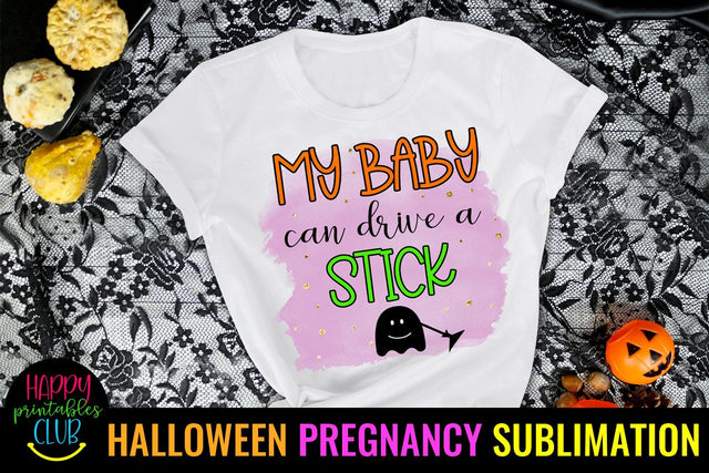 My Baby Can Drive Stick-Halloween Pregnancy Sublimation PNG Sublimation Happy Printables Club 