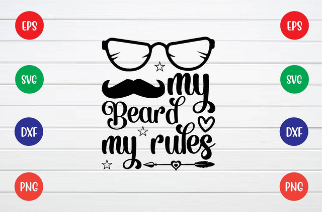 my beard my rules svg SVG sk.swapon Roy 