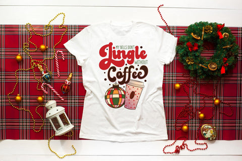 My Bells Don't Jingle Without Coffee Sublimation Sublimation CraftLabSVG 