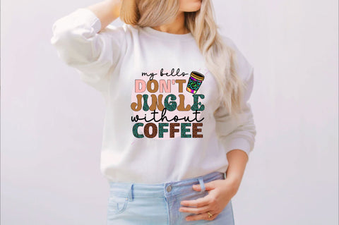 my bells don't jingle without coffee Sublimation SVGArt 