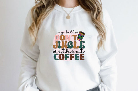 my bells don't jingle without coffee Sublimation SVGArt 