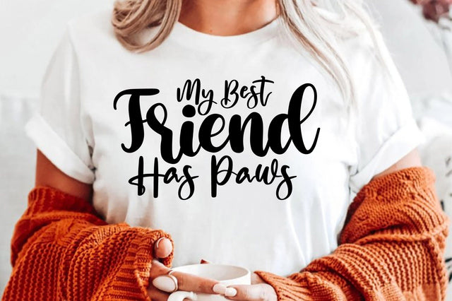 My Best Friend Has Paws SVG orpitasn 