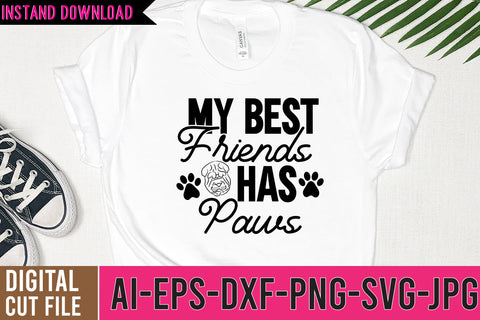 My Best Friends Has Paws SVG Cut File SVG BlackCatsMedia 