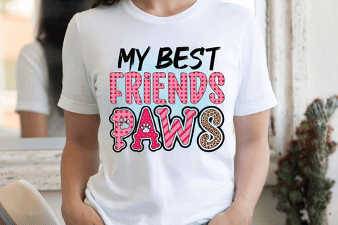 My best friends paws Sublimation PNG Sublimation Regulrcrative 