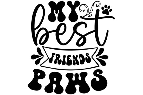 My Best Friends Paws Svg SVG Rupkotha 