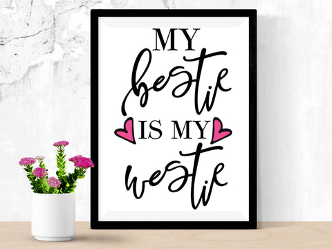 My Bestie is My Westie SVG Elise Cellucci 