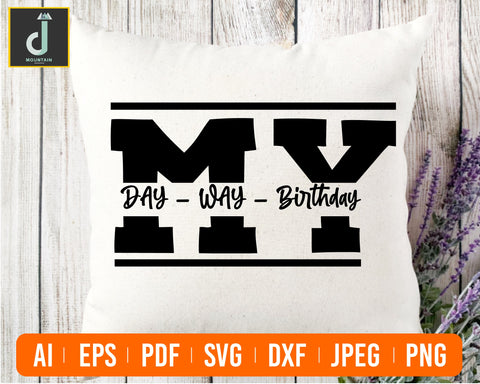 My birthday svg,Birthday svg, Queen svg,My Day Svg, Cut File For Cricut SVG Alihossainbd 