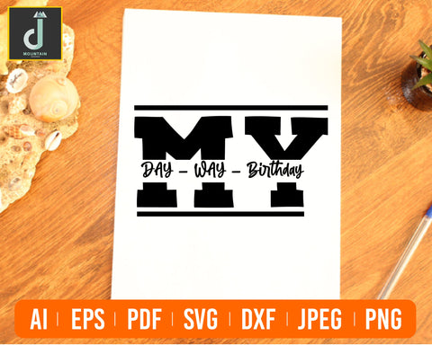 My birthday svg,Birthday svg, Queen svg,My Day Svg, Cut File For Cricut SVG Alihossainbd 