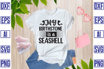 My Birthstone Is Seashell SVG CraftlabSvg29 