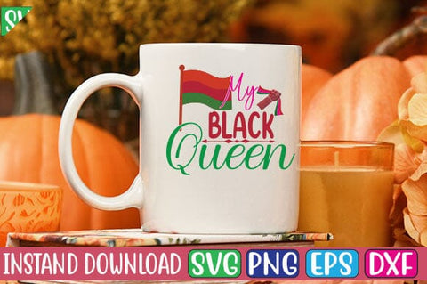 My Black Queen SVG Cut File SVG Studio Innate 
