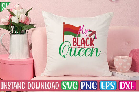 My Black Queen SVG Cut File SVG Studio Innate 