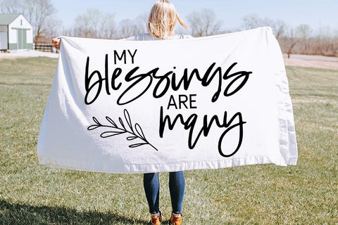 My Blessings Are Many SVG SVG So Fontsy Design Shop 