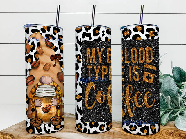My Blood type is Coffee Tumbler Sublimation Design, PNG tumbler, Digital download Sublimation iStyleDesign 