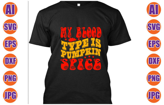 My Blood Type Is Pumpkin Spice Retro SVG SVG Syaman 