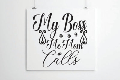 My Boss Calls Me Mom SVG thesvgfactory 