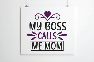 My boss calls me mom SVG thesvgfactory 