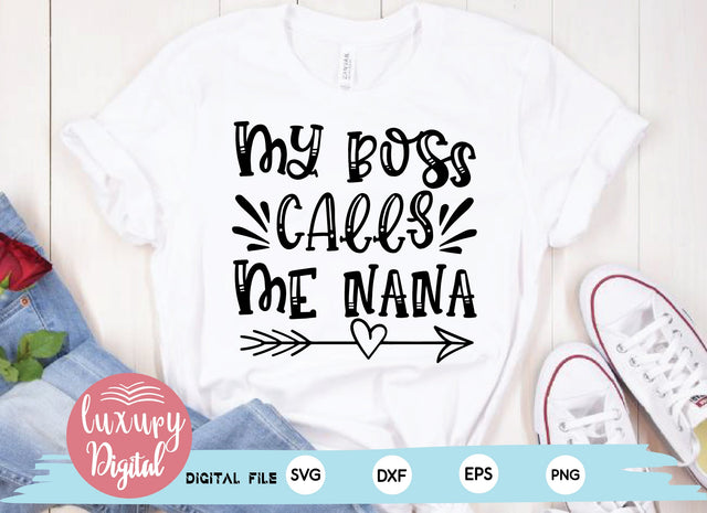 My Boss Calls Me Nana SVG md faruk hossain 