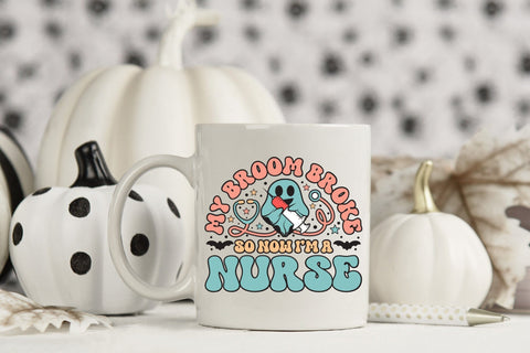 My Broom Broke so Now I'm a Nurse PNG Sublimation Sublimation CraftLabSVG 