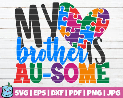 My Brother Is Au-some SVG MintyMarshmallows 