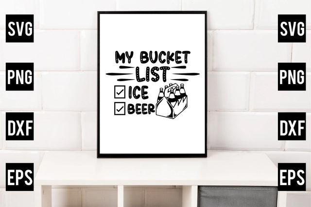 my bucket list ice beer SVG Rupkotha 