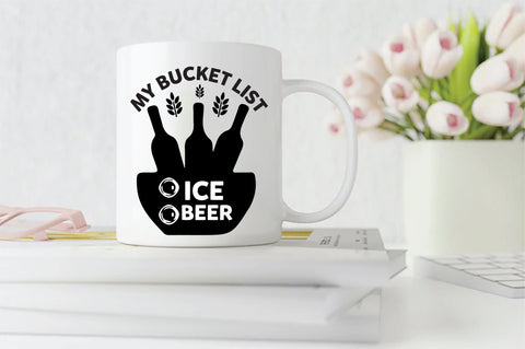 My Bucket List Ice Beer SVG SVG Creativeart88 