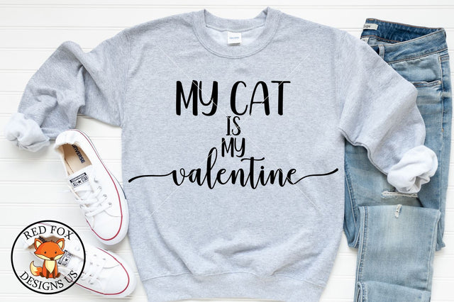 My Cat Is My Valentine - A Valentine SVG Cut File SVG RedFoxDesignsUS 