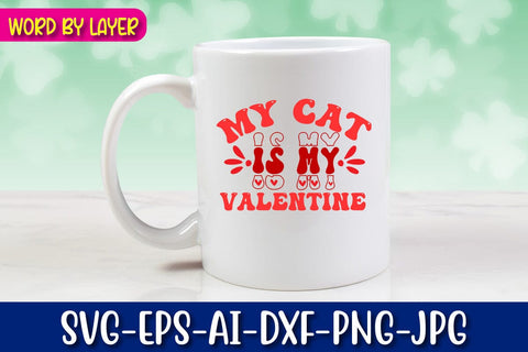 My Cat is My Valentine Retro Valentine's Day Design SVG Blessedprint 