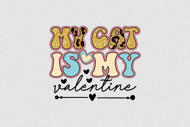 My Cat is My Valentine Sublimation SVGArt 