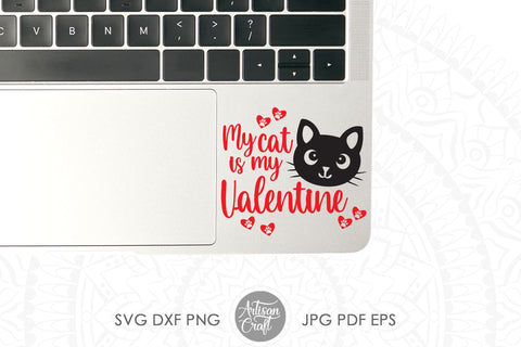 My cat is my Valentine SVG and PNG for sublimation SVG Artisan Craft SVG 