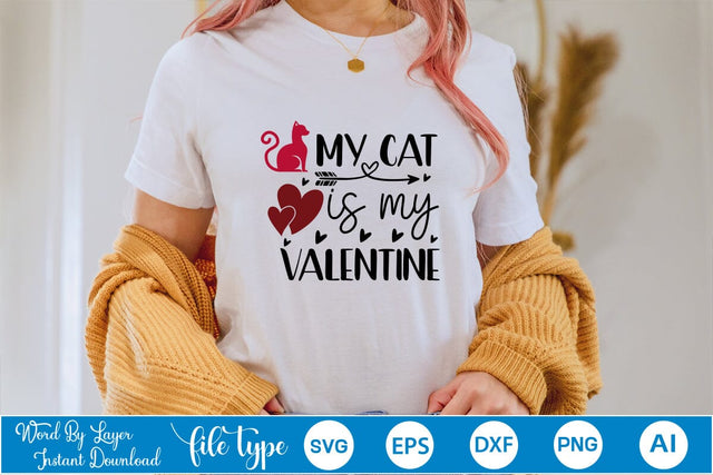 My Cat Is My Valentine SVG SVGs,Quotes and Sayings,Food & Drink,On Sale, Print & Cut SVG DesignPlante 503 