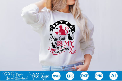 My Cat Is My Valentine SVG SVGs,Quotes and Sayings,Food & Drink,On Sale, Print & Cut SVG DesignPlante 503 