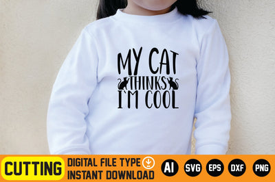 My Cat Thinks I`m Cool SVG CraftlabSvg29 