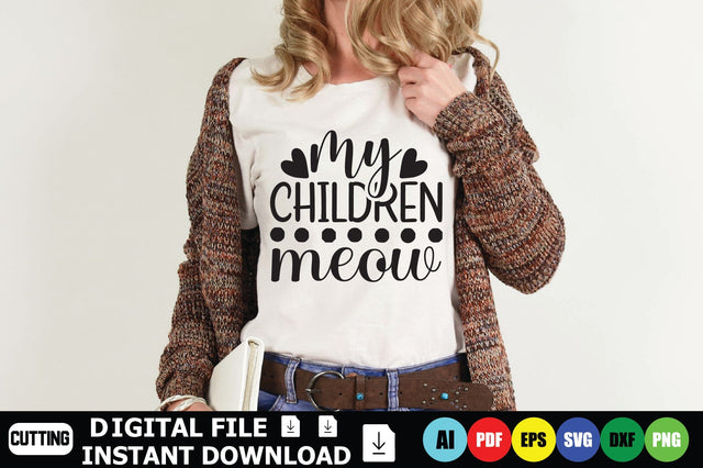 My Children Meow SVG Shahin alam 