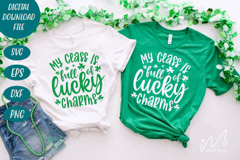 My class is full of lucky charms svg SVG Isabella Machell 