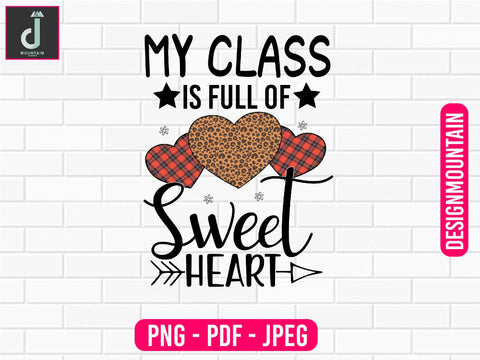 my class is full of sweet hearts png Sublimation Alihossainbd 