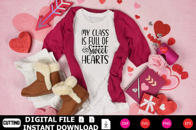 My Class Is Full Of Sweet Hearts SVG Shahin alam 