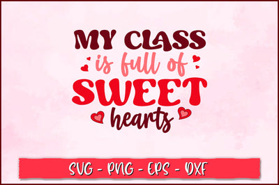My class is full of sweethearts Retro SVG SVG Shetara Begum 
