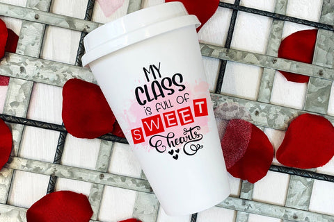 My Class is Full of Sweethearts Teacher Valentine Sublimation Sublimation Happy Printables Club 