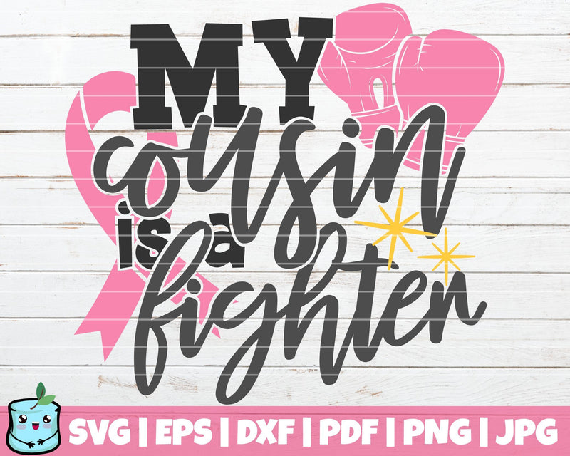 My Cousin Is A Fighter SVG MintyMarshmallows 