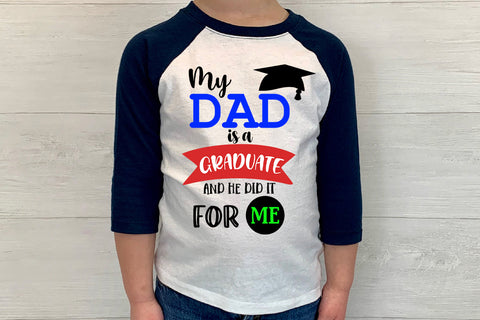 My Dad is A Graduate I Daddy Graduation Sublimation Design Sublimation Happy Printables Club 