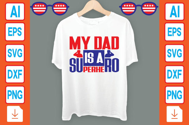 My Dad is a Superhero SVG Craftlabsvg24 
