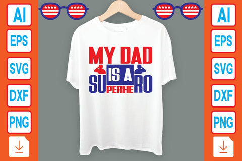 My Dad is a Superhero SVG Craftlabsvg24 