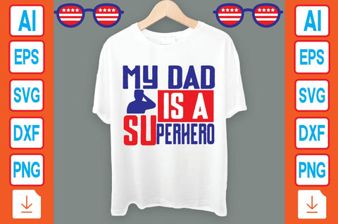 My Dad is a Superhero SVG Craftlabsvg24 