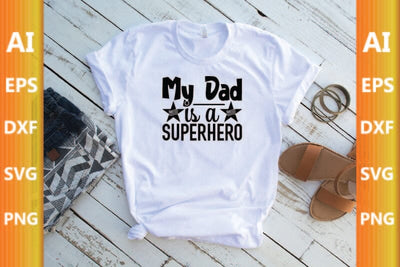 My Dad is a Superhero SVG CraftlabSvg29 