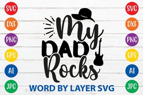 My Dad Rocks, Father day SVG, Dad SVG Cut File SVG Rafiqul20606 