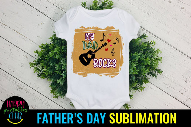 My Dad Rocks Father's Day Sublimation- Fathers Day PNG Sublimation Happy Printables Club 