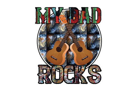 My Dad Rocks Sublimation Sublimation Jagonath Roy 