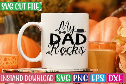 My Dad Rocks SVG Cut File SVG Studio Innate 